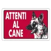 CARTELLO ATTENTI AL CANE ROSSO SEGNALETICA 10X20CM AVVERTIMENTO LAND_82191